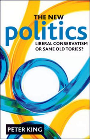 Cover of the book The new politics by Antonucci, Lorenza