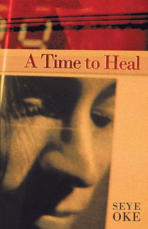 Cover of the book A Time to Heal by Betty Maxwell