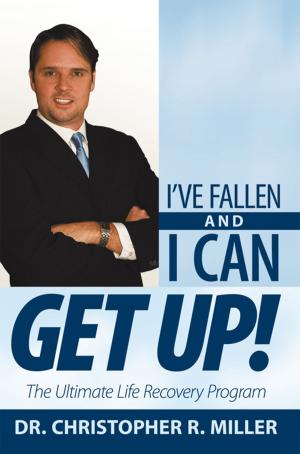 Cover of the book I’Ve Fallen and I Can Get Up! by Jolita Penn McDaniel
