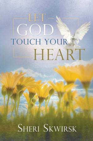 bigCover of the book Let God Touch Your Heart by 