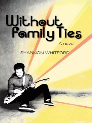 Cover of the book Without Family Ties by Dr Gladys Adevey