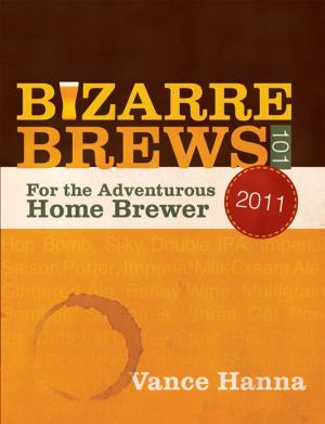 Cover of the book Bizarre Brews 101 by Sharon J. Nicholson