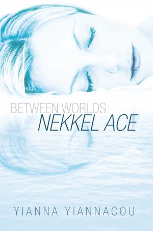 Book cover of Between Worlds: Nekkel Ace