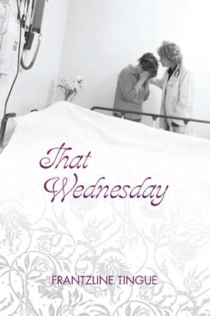 Cover of the book That Wednesday by Guillermo E. Vargas