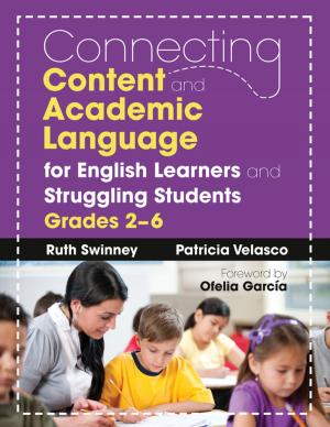 Cover of the book Connecting Content and Academic Language for English Learners and Struggling Students, Grades 2–6 by Dr. Mary C. (Carmel) Ruffolo, Dr. Brian E. Perron, Elizabeth Harbeck Voshel