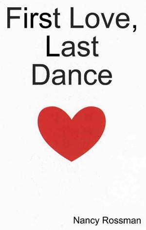 Cover of First Love, Last Dance