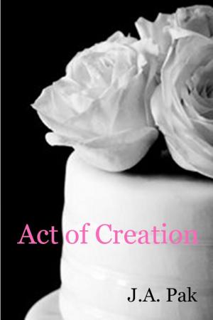 Book cover of Act of Creation & Other Stories