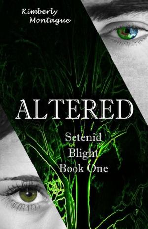 Cover of Altered: Setenid Blight Book One