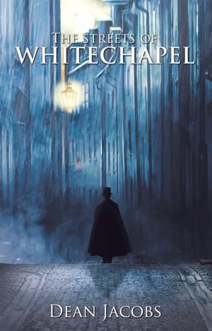 bigCover of the book The Streets of Whitechapel by 