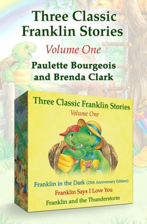 Book cover of Three Classic Franklin Stories Volume One