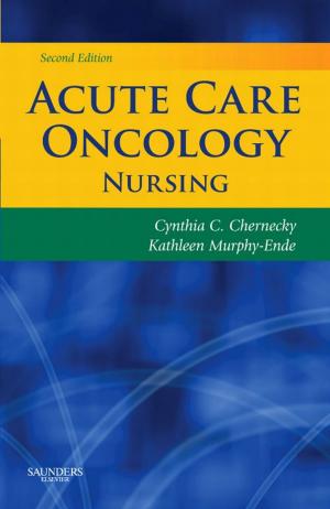 Book cover of Acute Care Oncology Nursing E-Book