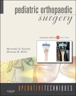 Book cover of Operative Techniques: Pediatric Orthopaedic Surgery E-BOOK
