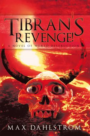 Cover of the book Tibran's Revenge! by Julie Branken