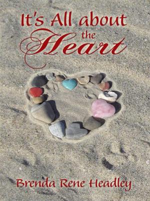 Cover of the book It's All About the Heart by The Snack Lady