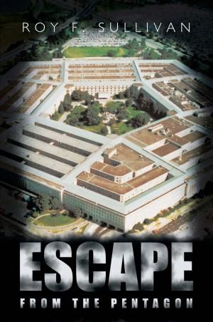 Cover of the book Escape from the Pentagon by Lawrence D. Taplah