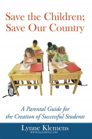 Cover of the book Save the Children; Save Our Country by John Wright