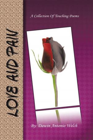 Cover of the book Love and Pain by Ruby Radford