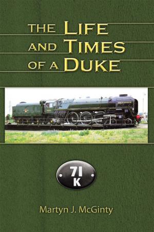 Cover of the book The Life and Times of a Duke by Ade Lokiki