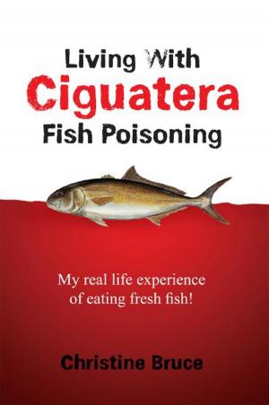 Book cover of Living with Ciguatera Fish Poisoning