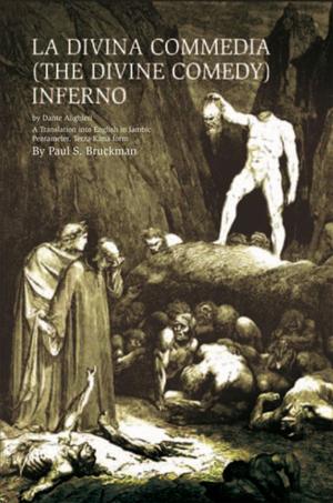 Cover of the book La Divina Commedia (The Divine Comedy) : Inferno by Sundiata Xian Tellem