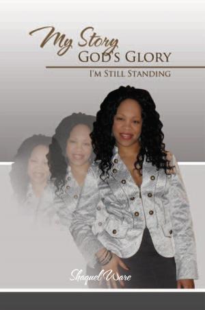 Cover of the book My Story God's Glory by Victoria Lloyd