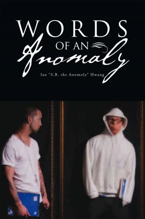 Cover of the book Words of an Anomaly by Marian Ray Greeson