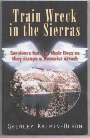 Cover of the book Train Wreck in the Sierras by Michael Koryta
