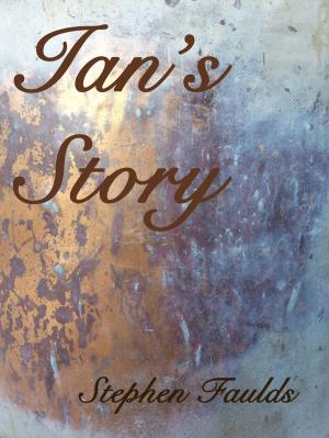 Cover of the book Ian's Story by Ariane Gélinas