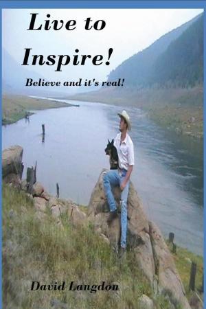 Cover of the book Live To Inspire by Gayle McCain