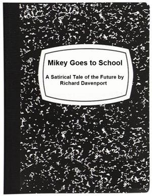 Cover of the book Mikey Goes to School by Constance Barker