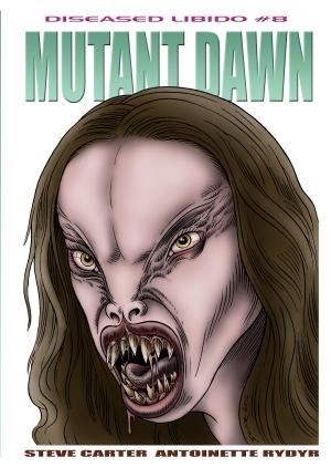 Book cover of Diseased Libido #8 Mutant Dawn