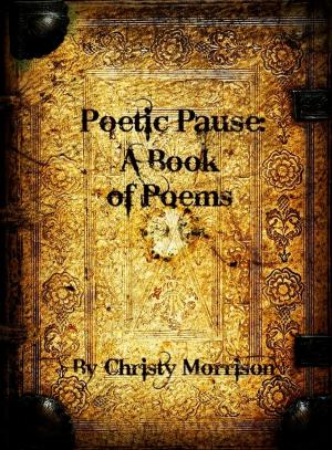 Cover of the book Poetic Pause: A Book of Poems by Olga Muñoz