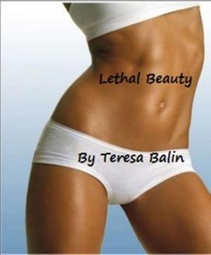 Cover of the book Lethal Beauty by James C. Copertino