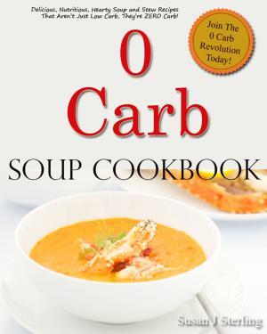 Book cover of 0 Carb Soup Cookbook