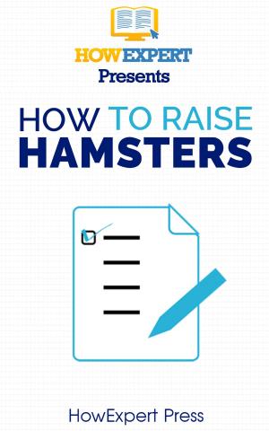 Cover of How To Raise Hamsters