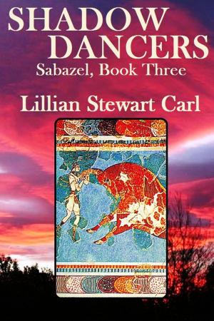 Cover of the book Shadow Dancers by Lillian Stewart Carl