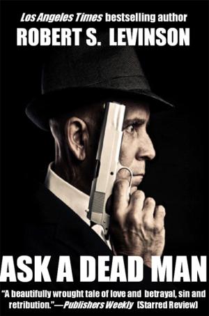 Book cover of Ask A Dead Man