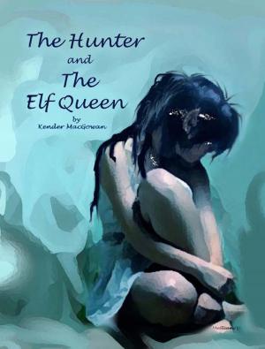 Cover of the book The Hunter and The Elf Queen by Deborah Simpson