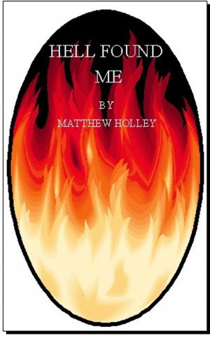 Cover of Hell Found Me (Short Story)