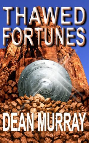 Cover of Thawed Fortunes (The Guadel Chronicles Book 2) by Dean Murray, Firshan Publishing, Inc