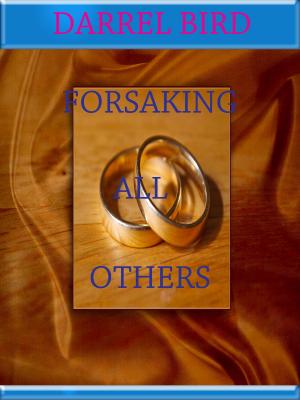 bigCover of the book Forsaking All Others by 