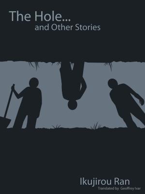 Book cover of The Hole and Other Stories