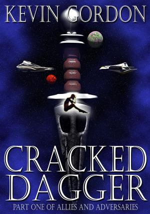 Cover of Cracked Dagger, Book One of Allies and Adversaries