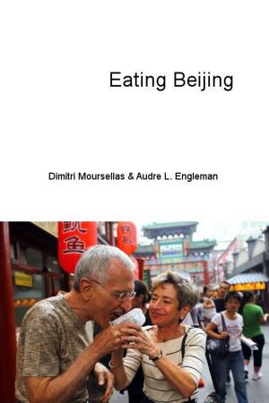 Cover of the book Eating Beijing by Taipei Walker編輯部