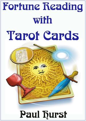 Cover of the book Fortune Reading with Tarot Cards by Enver Altayli