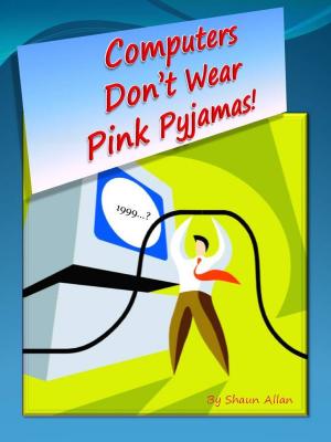 bigCover of the book Computers Don't Wear Pink Pyjamas by 
