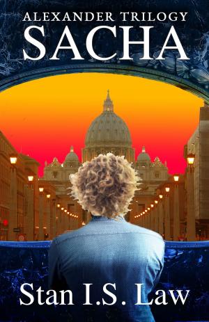 Book cover of Sacha—The Way Back (Alexander Trilogy Book Three)