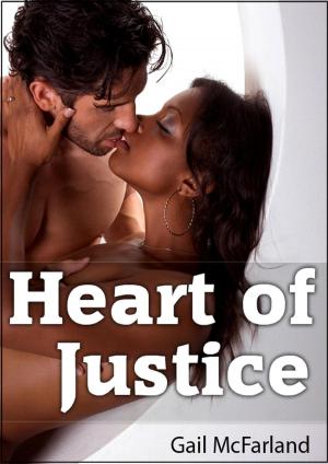 Cover of the book Heart of Justice by SV Macdonald