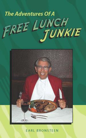 Cover of the book The Adventures Of A Free Lunch Junkie by Renaud Dély, Aurel