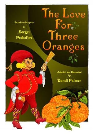 Book cover of The Love for Three Oranges